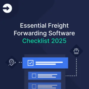 Essential Freight Forwarding Checklist 2025