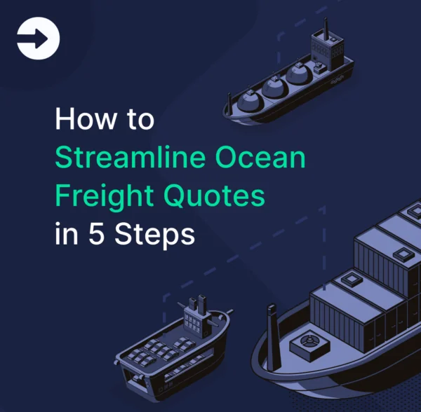 Illustration of cargo ships and containers with the text 'How to Streamline Ocean Freight Quotes in 5 Steps,' emphasizing efficiency in logistics and freight management.