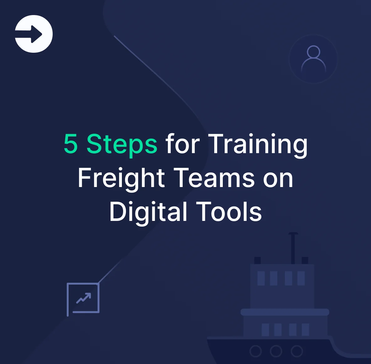 Training Freight Teams Digital Tools