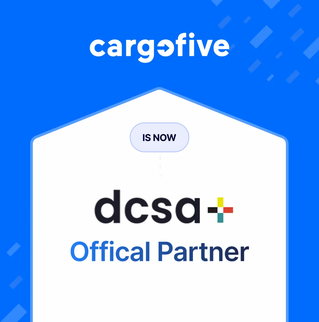 A bold and vibrant announcement graphic featuring the brand "Cargofive" at the top in white text on a bright blue background with abstract geometric accents. Below, inside a white, house-shaped frame, there is a small rounded label in light blue that reads “IS NOW.” Centered prominently beneath it is the logo for “dcsa+” in black lowercase letters with a multicolored plus sign at the end. Below the logo, in large blue text, it reads “Offical Partner.” (Note: “Official” is misspelled as “Offical” in the image.) The graphic visually conveys a formal partnership between Cargofive and DCSA, celebrating Cargofive’s new status as an official partner.